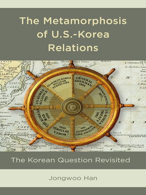 cover image of The Metamorphosis of U.S.-Korea Relations